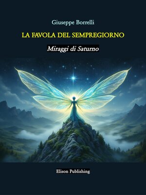 cover image of La favola del Sempregiorno